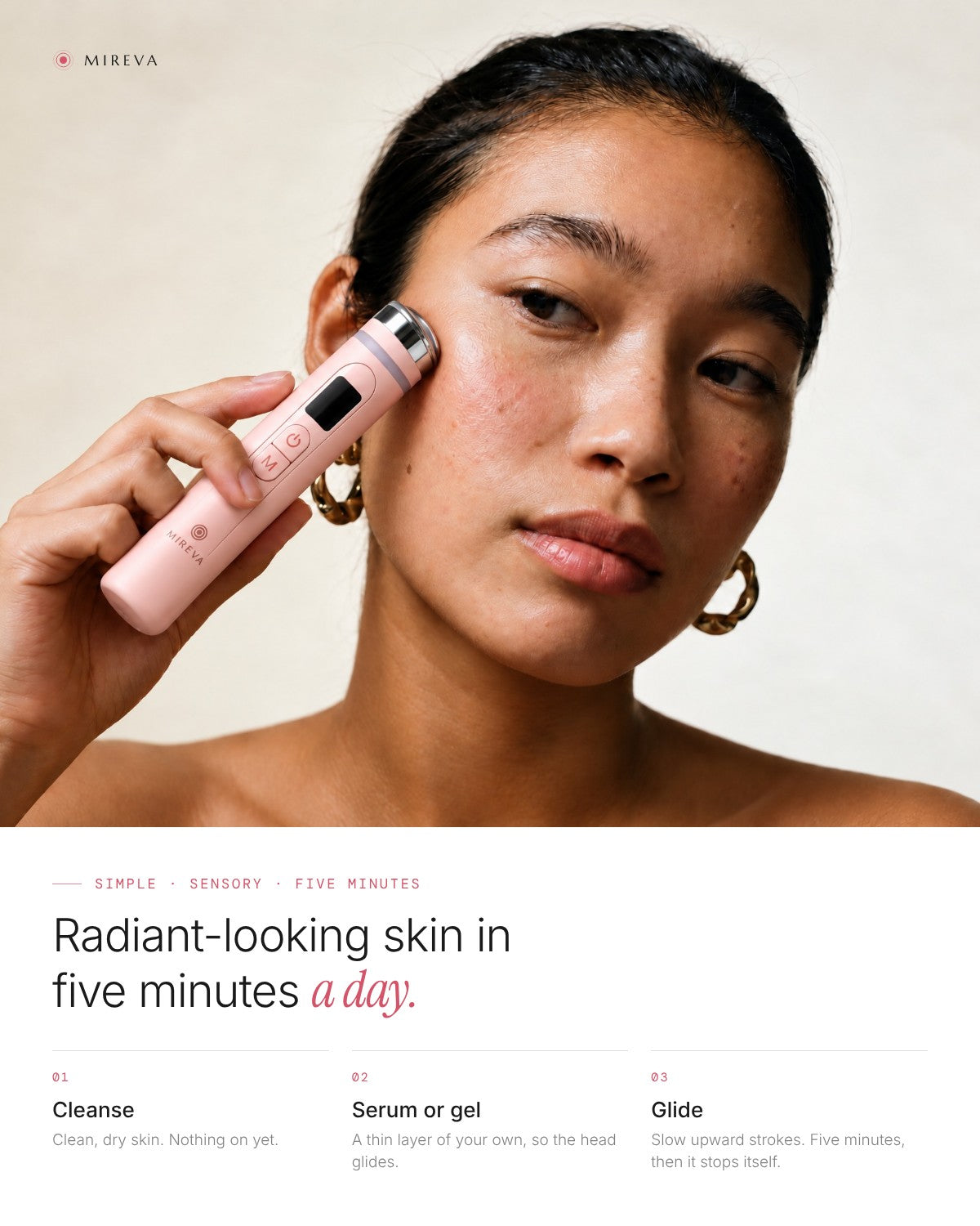 Your five-minute ritual: cleanse, serum or gel, glide